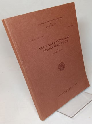 Item #165343 Coos Narrative and Ethnologic Texts. Melville JACOBS