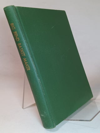 Item #167212 Big Bend Basket Maker Papers (3 volumes bound into one). George C. MARTIN