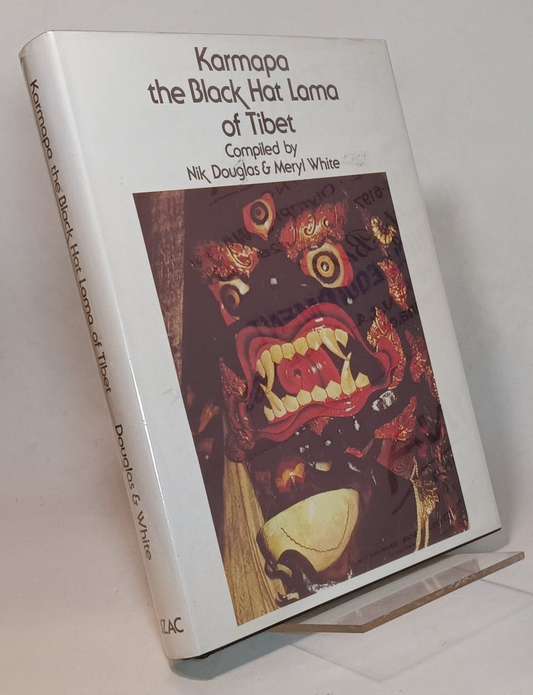 Item #168292 Karmapa: The Black Hat Lama of Tibet. Nik DOUGLAS, Meryl White.