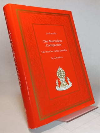 Item #168443 The Marvelous Companion: Life Stories of the Buddha (Jatakamala). ARYASURA