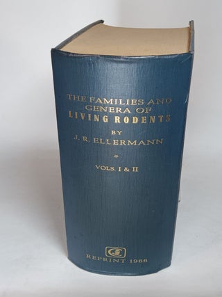 Item #74646 The Families and Genera of Living Rodents w/ a list of Named Forms (1758-1936) ...