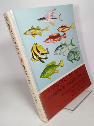 Item #74933 Catalogo de Peces Marinos Mexicanos. CAMPILLO SAINZ, Jose