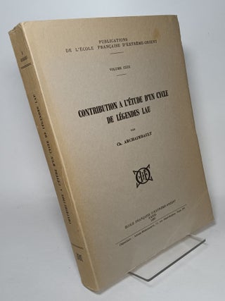 Item #82422 Contribution a L'Etude D'un Cycle de Legendes Lau. ARCHAIMBAULT, Charles