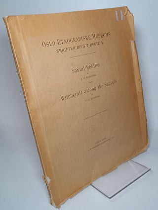 Item #83619 Santal Riddles bound with Witchcraft Among the Santals. BODDING, P O