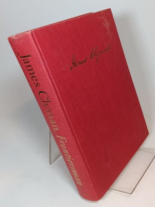 Item #86946 James Clyman Frontiersman The Adventures of a Trapper and Covered Wagon Emigrant as...
