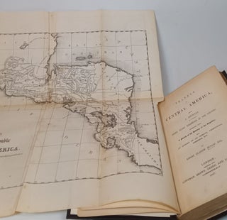 Travels in Central America Being a Journal of Nearly Three Years' Residence in the Country ... with a Sketch of the Republic ( of Central America)