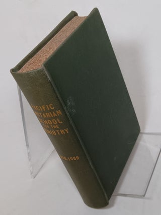 Item #90559 Pacific Unitarian School for the Ministry; Commencements and Registers 1923-1929...