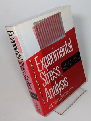 Item #90772 Experimental Stress Analysis; Third Edition. James W. DALLY, William F. Riley