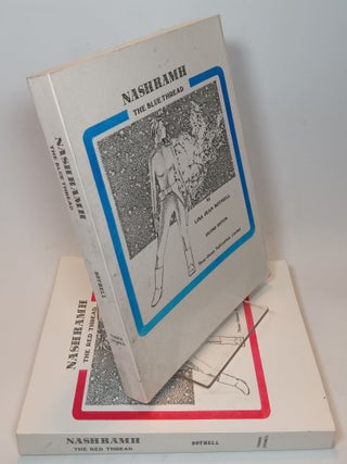 Item #92509 Nashramh, in Two Volumes - Red Thread & Blue Thread. Lisa Jean BOTHELL