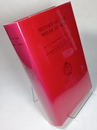 Item #98042 History of the Welsh Guards. C. H. Dudley WARD