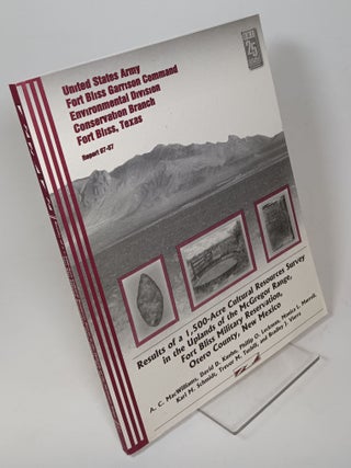 Item #99409 Results of a 1,500-Acre Cultural Resources Survey in the Uplands of the McGregor...